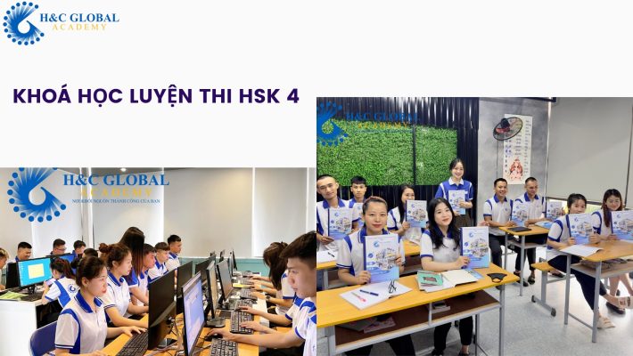 Khoá học HSK 4 hiệu quả tại Tiếng Trung Toàn cầu H&C