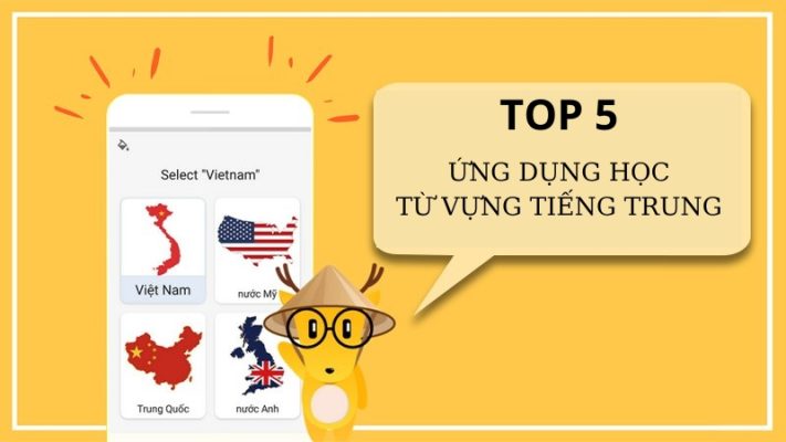 5 ứng dụng học từ vựng tiếng Trung giúp bạn học tiếng Trung một cách dễ dàng và hiệu quả