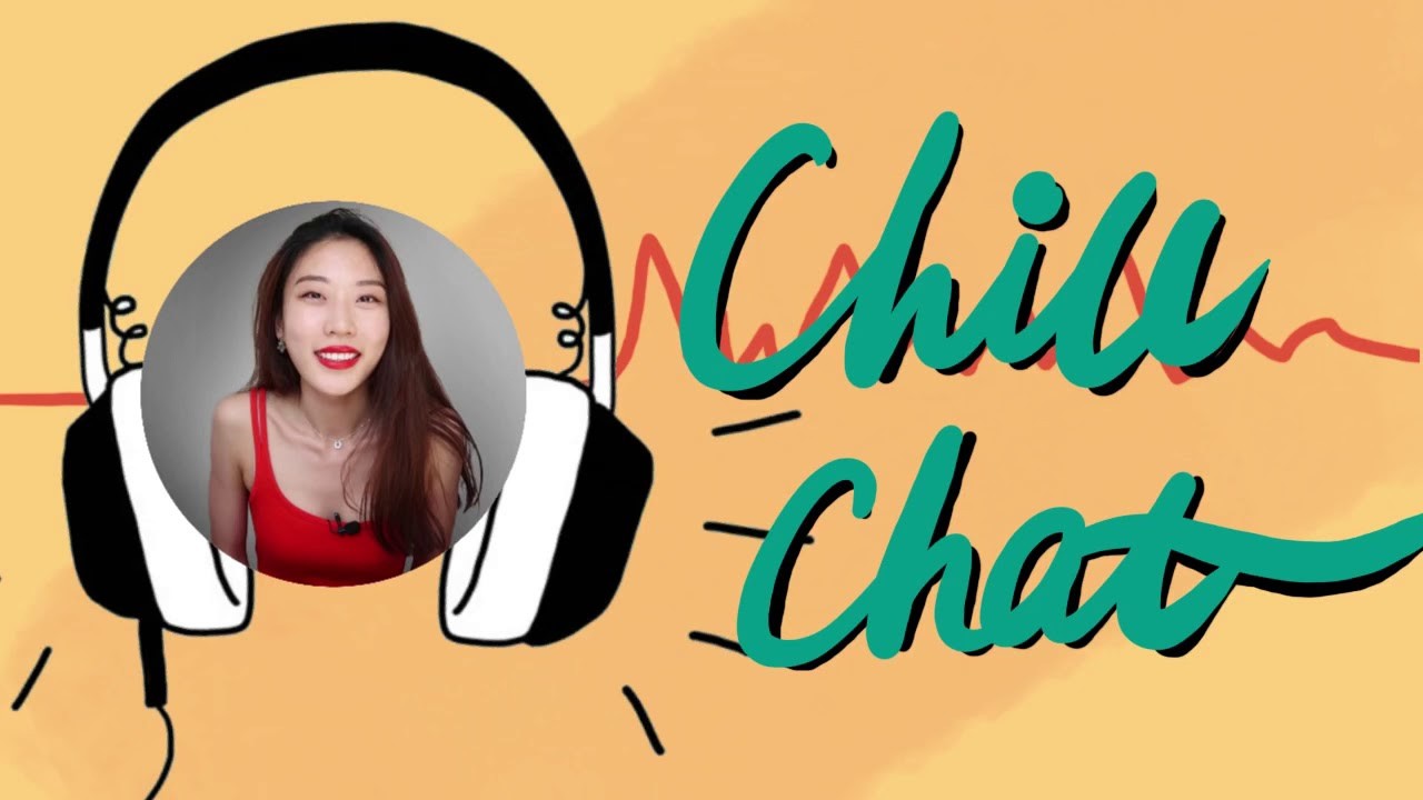 Chillchat là podcast ưu tiên cho những bạn đã có vốn kiến thức cơ bản về tiếng Trung