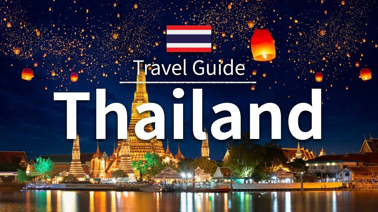 Thái Lan được mệnh danh là “Thiên đường du lịch Châu Á”