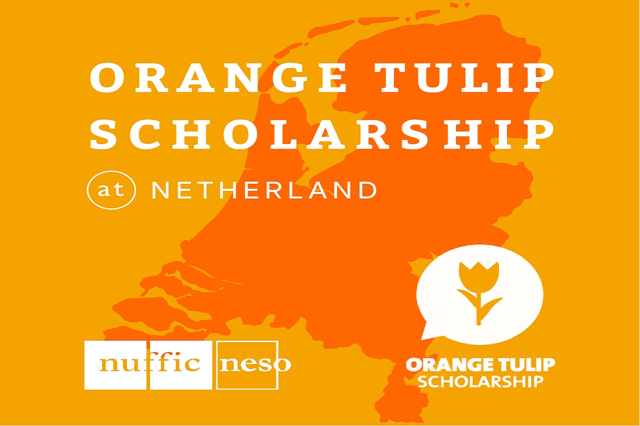Học bổng Orange Tulip Scholarship Programme